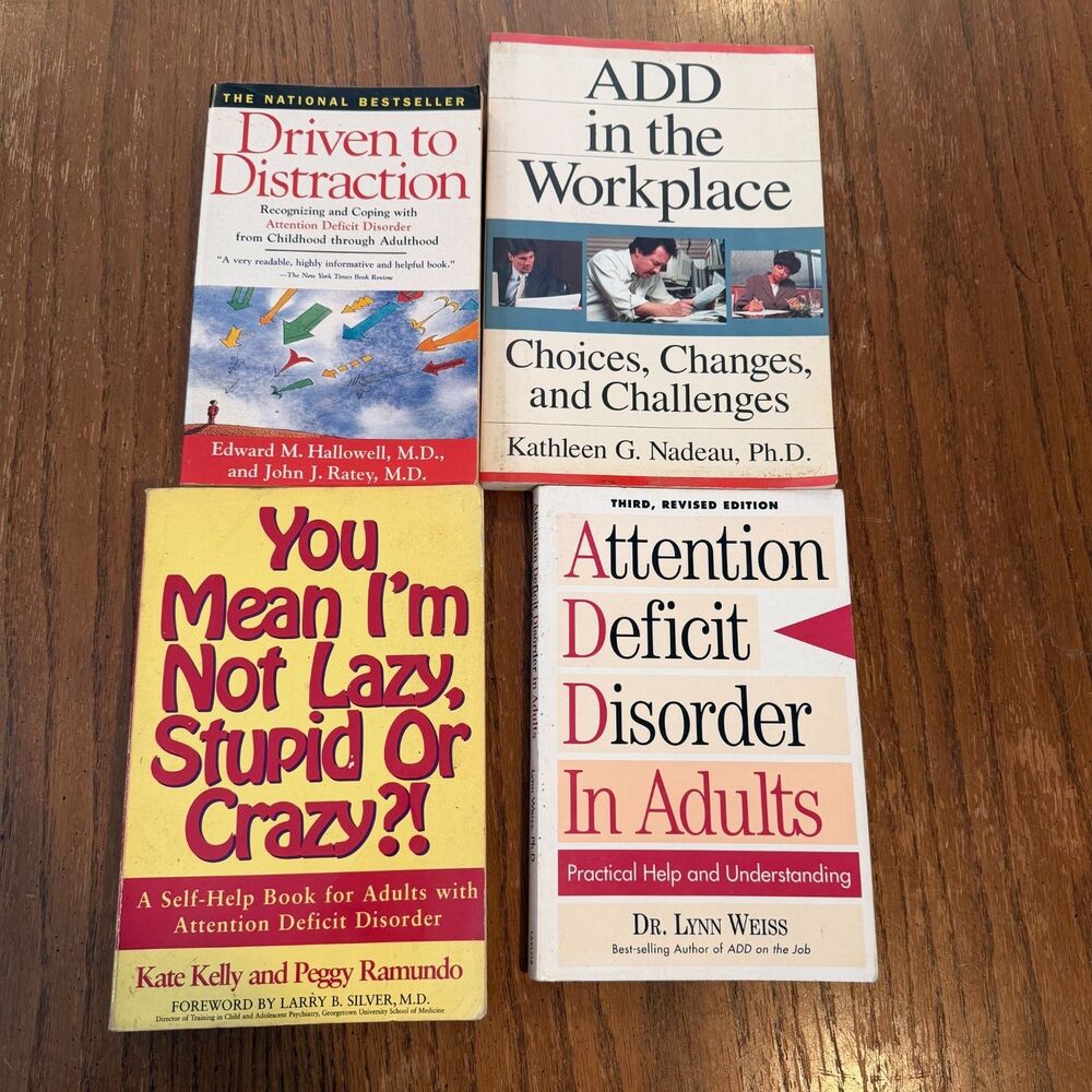 4 Book Adult ADHD ADD Lot Driven to Distraction Nadeau Kelly Weiss Self Help